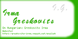 irma greskovits business card